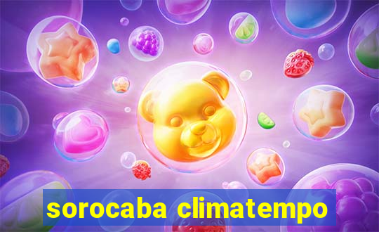 sorocaba climatempo