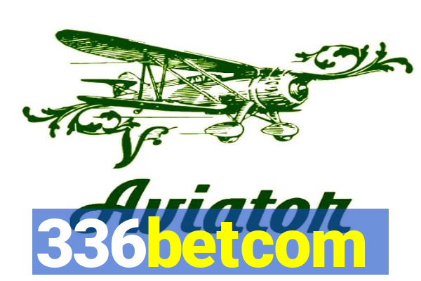 336betcom