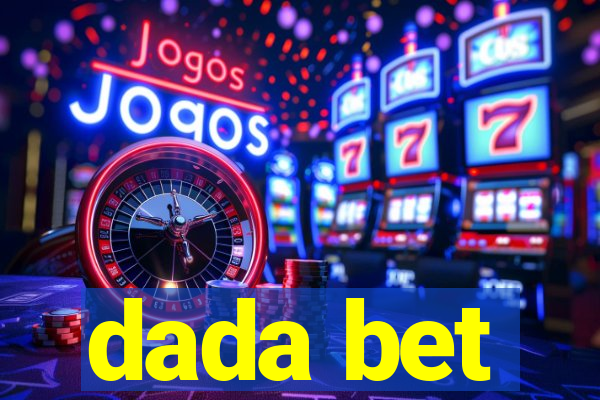 dada bet