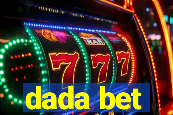 dada bet