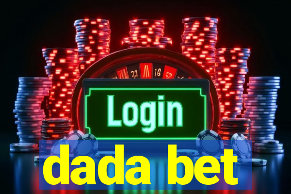 dada bet