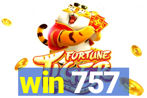 win 757