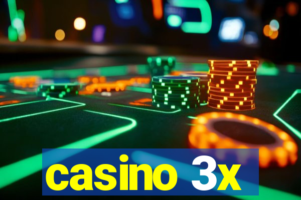 casino 3x