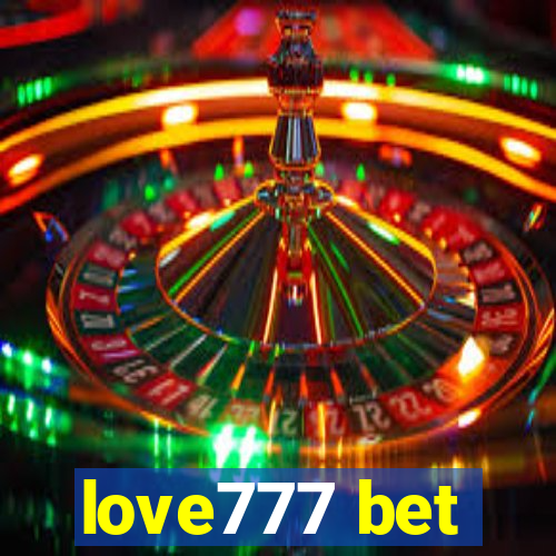 love777 bet