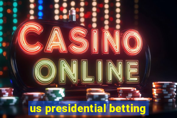 us presidential betting