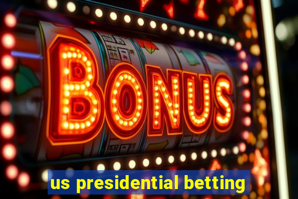 us presidential betting