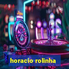 horacio rolinha