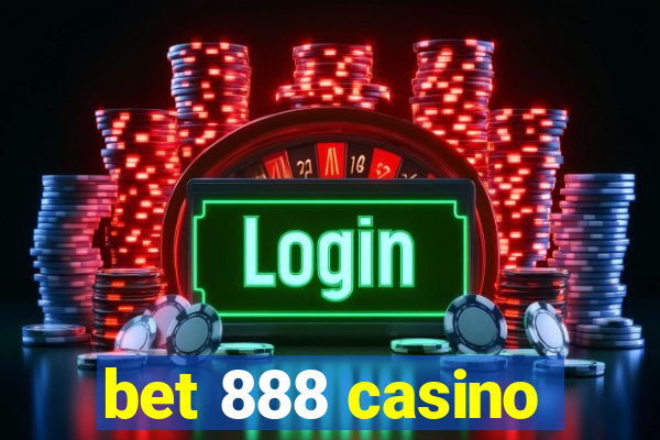 bet 888 casino