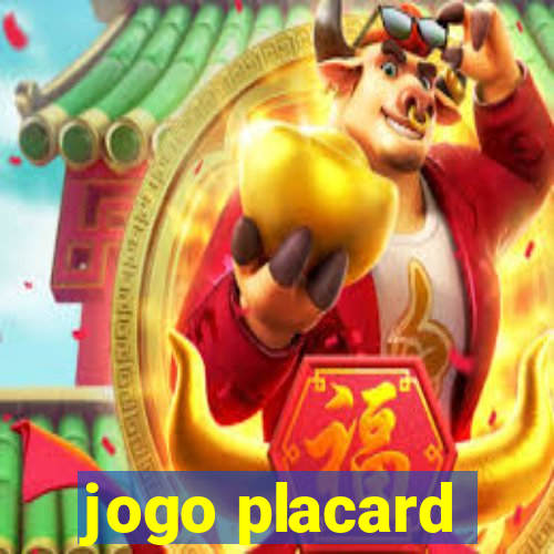 jogo placard