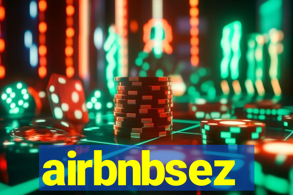 airbnbsez