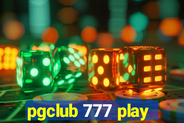 pgclub 777 play