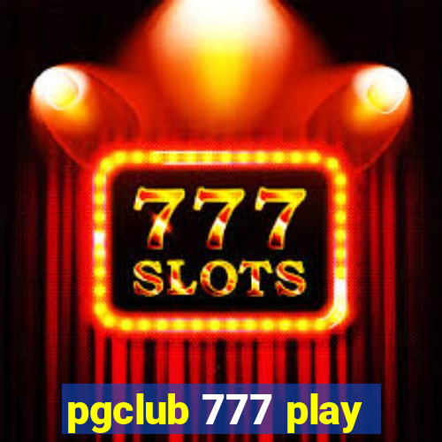 pgclub 777 play