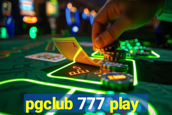 pgclub 777 play