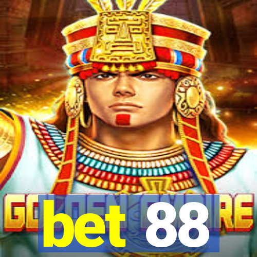 bet 88