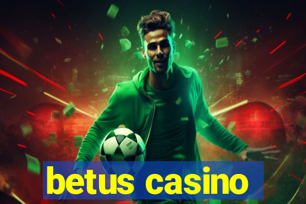 betus casino