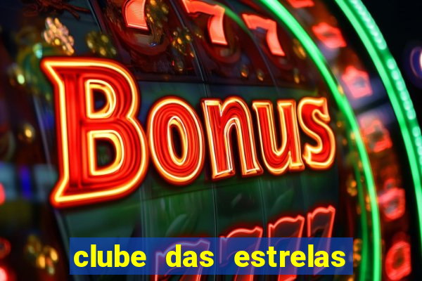 clube das estrelas bet login