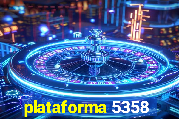 plataforma 5358