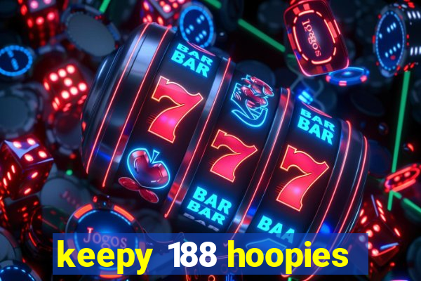 keepy 188 hoopies