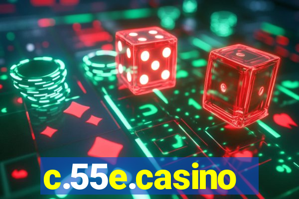 c.55e.casino