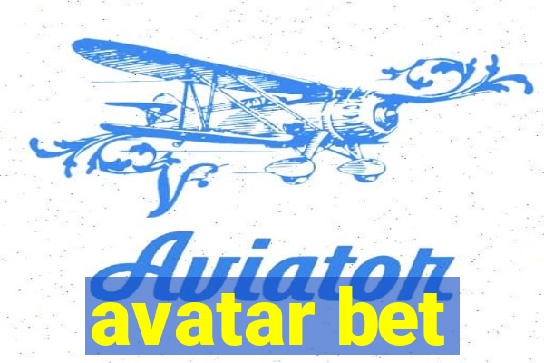 avatar bet