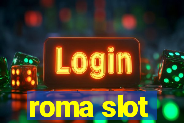 roma slot