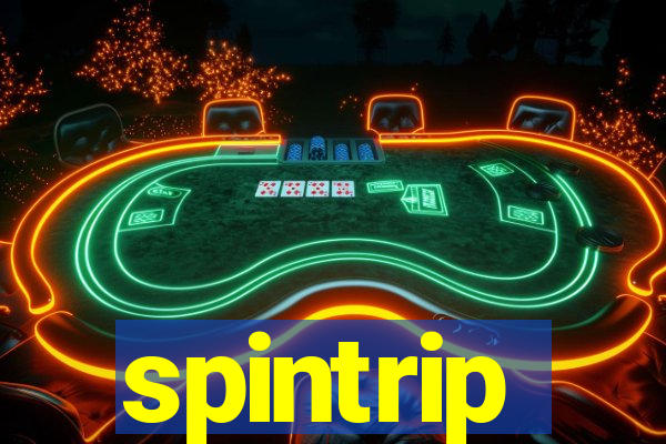 spintrip