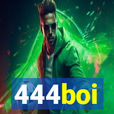 444boi