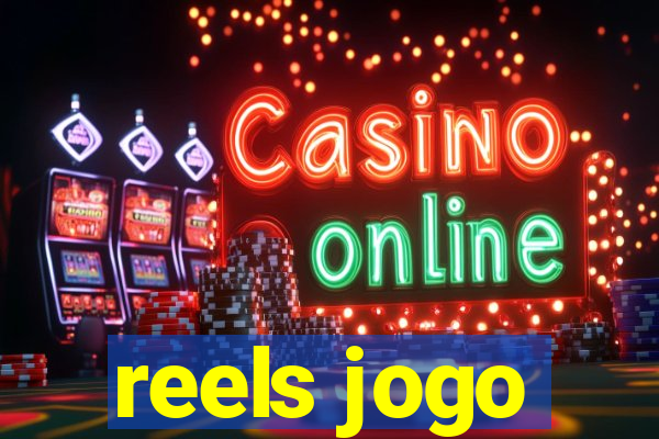 reels jogo