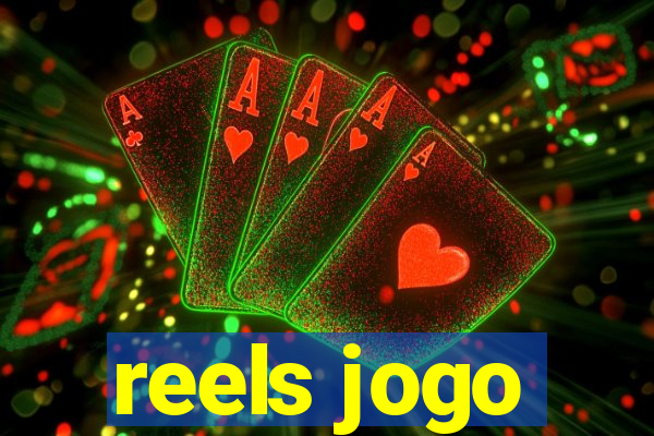 reels jogo