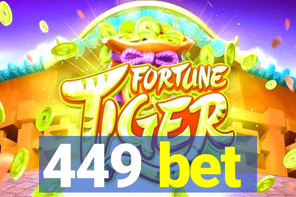 449 bet