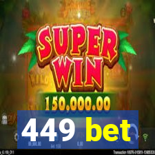 449 bet