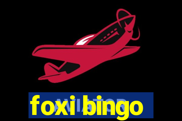 foxi bingo