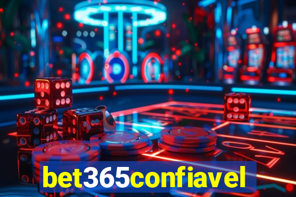 bet365confiavel