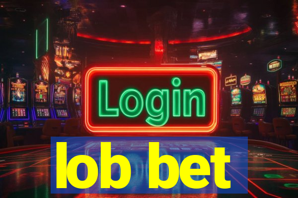 lob bet