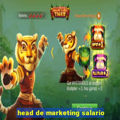 head de marketing salario