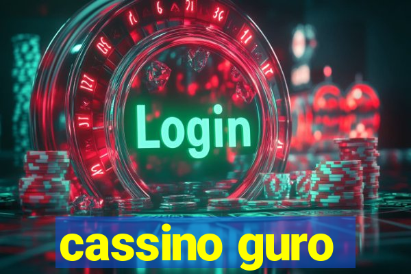 cassino guro