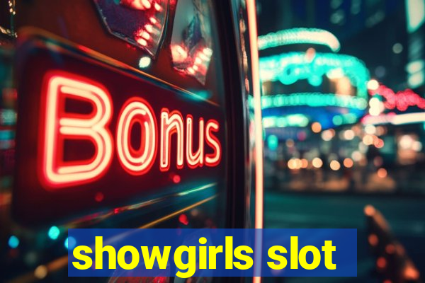 showgirls slot