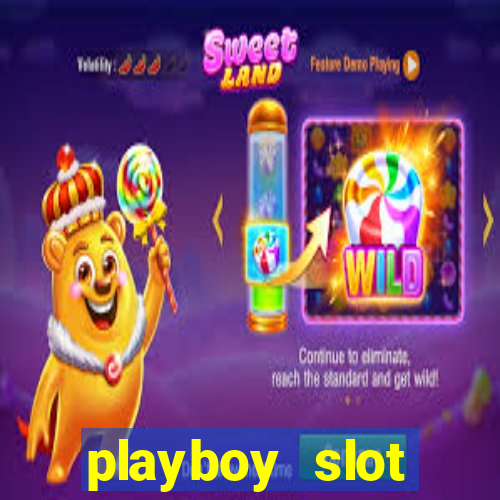 playboy slot machine big win