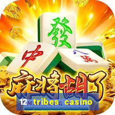 12 tribes casino omak wa