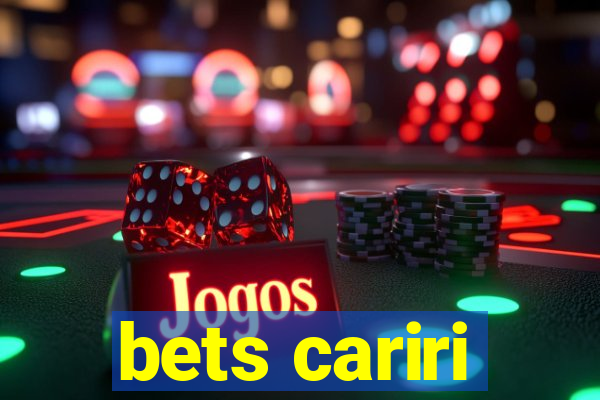 bets cariri