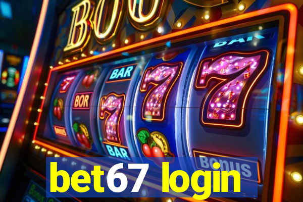 bet67 login