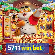 5711 win bet