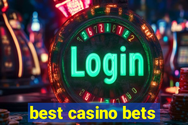 best casino bets