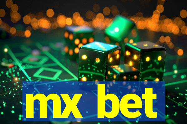 mx bet