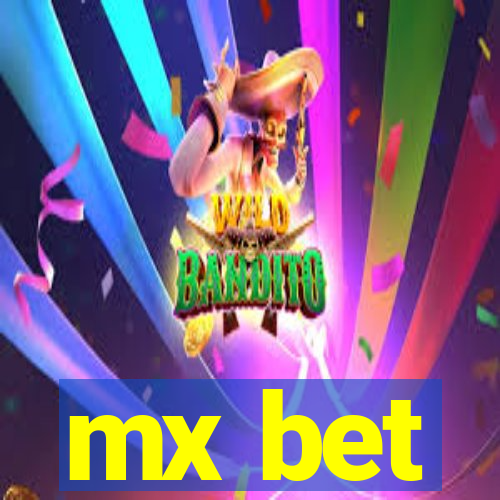 mx bet