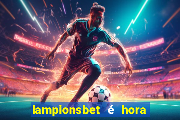 lampionsbet é hora do jogo