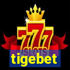 tigebet