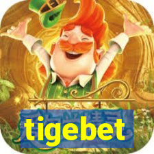 tigebet