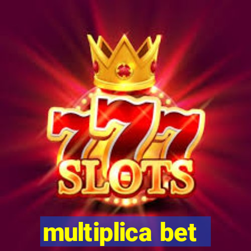 multiplica bet