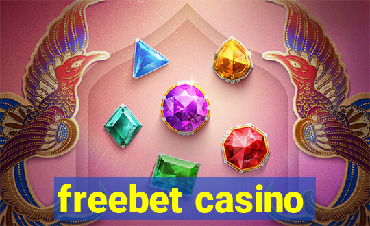 freebet casino